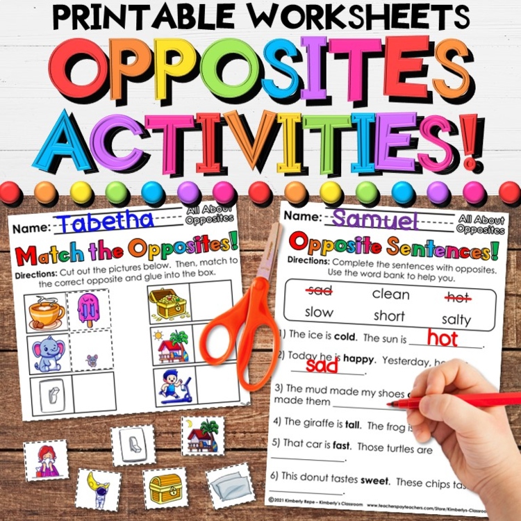 Opposites Worksheets - Printable Antonyms, Math, Writing, & Reading Activities