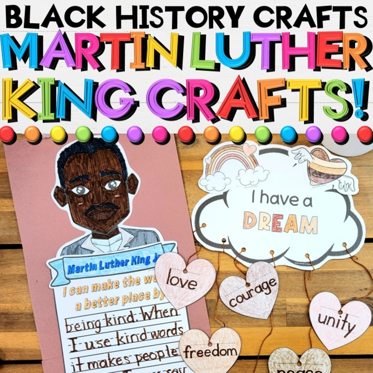 Martin Luther King Jr. Craft Activities for Black History Month & Civil Rights