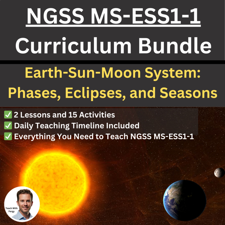 MS-ESS1-1 Earth-Sun-Moon System: Phases, Eclipses, and Seasons BUNDLE | NGSS