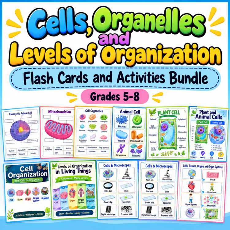 Cells, Organelles and Levels of Organization Bundle | Grades 5–8
