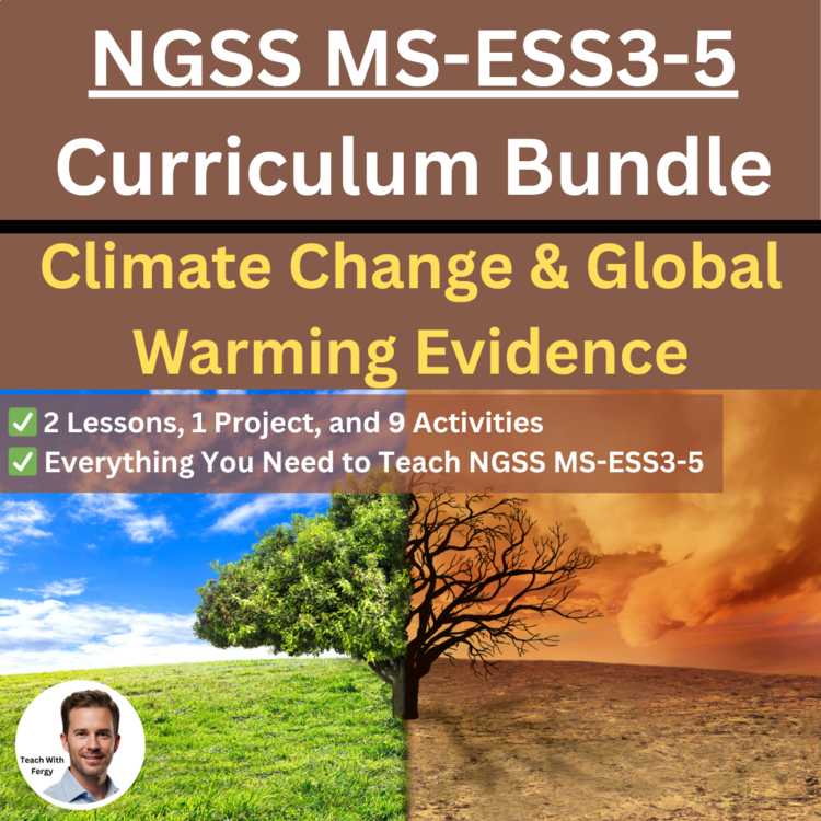 MS-ESS3-5 Climate Change & Global Warming Evidence BUNDLE | Human Activities