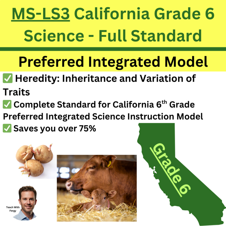 MS-LS3 California 6th Grade Science Preferred Integrated Model BUNDLE | Heredity