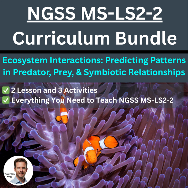 MS-LS2-2 Ecosystem Interactions | Predator, Prey, Symbiosis | BUNDLE