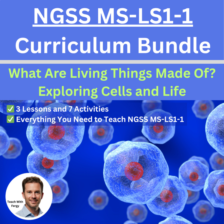 MS-LS1-1 What Are Living Things Made Of? Exploring Cells & Life | Virus | BUNDLE
