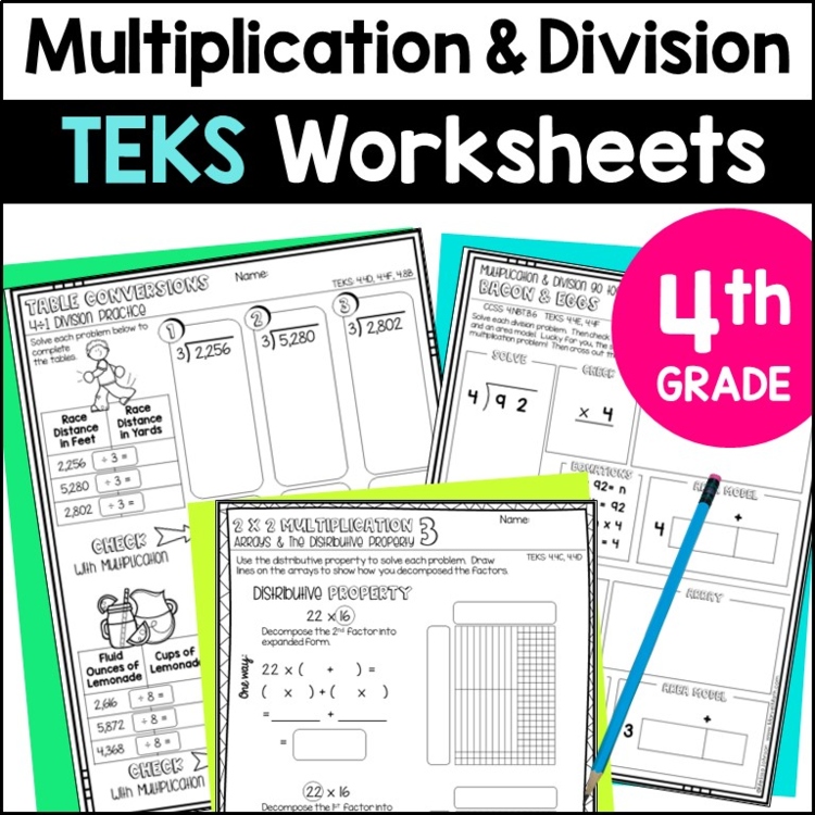 4th Grade Multiplication and Division Worksheets - 4th Grade TEKS