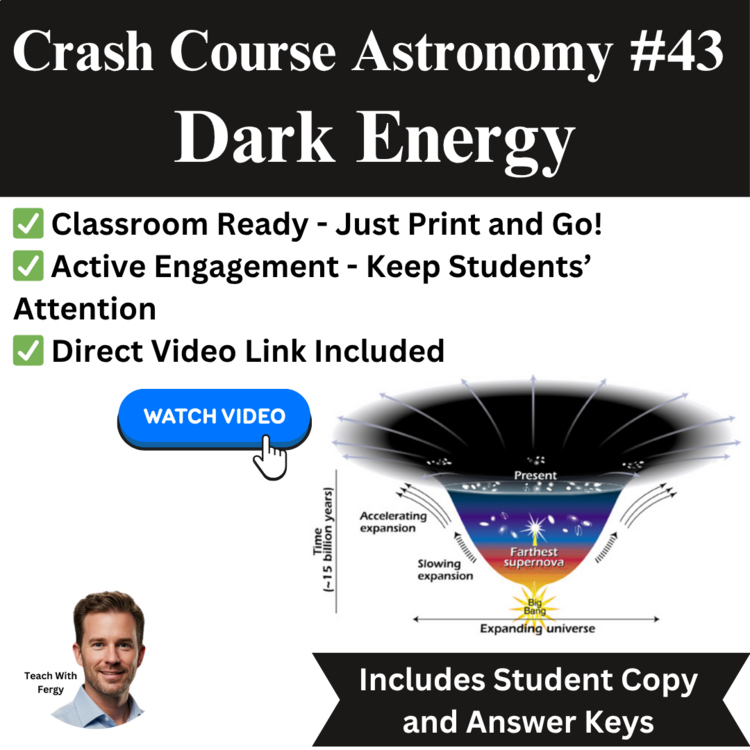 Crash Course ASTRONOMY #43: Dark Energy | Space, Gravity, White Dwarf, Worksheet