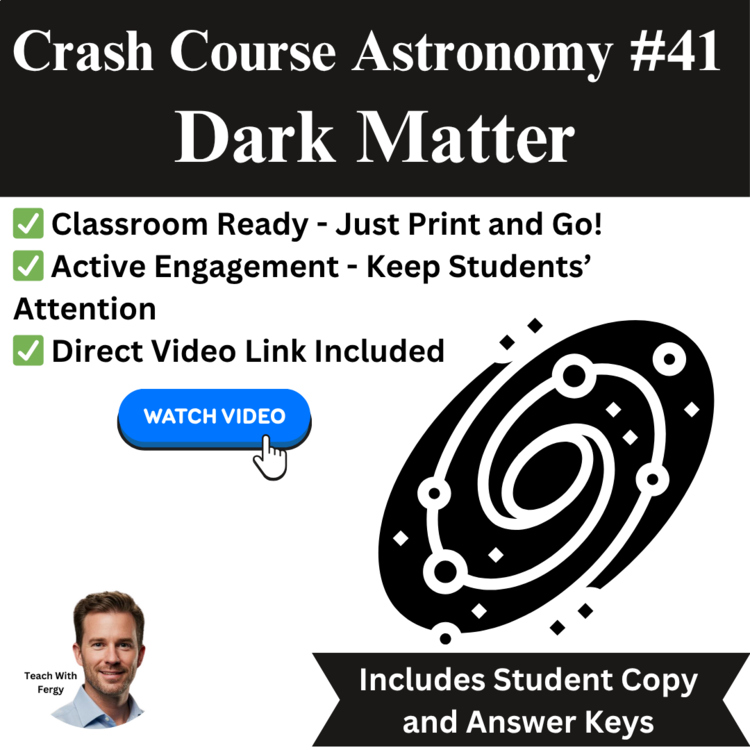 Crash Course ASTRONOMY #41: Dark Matter | Space, Gravity, Worksheet