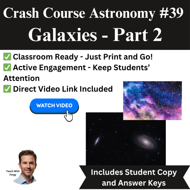 Crash Course ASTRONOMY #39: Galaxies - Part 2 | Space, Local Group, Worksheet