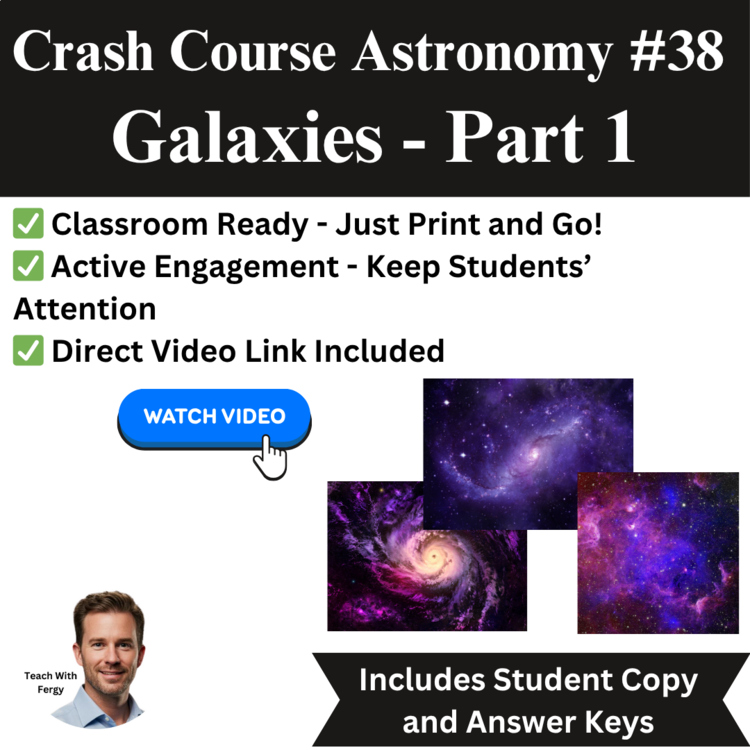 Crash Course ASTRONOMY #38: Galaxies - Part 1 | Space, Nebulae, Worksheet