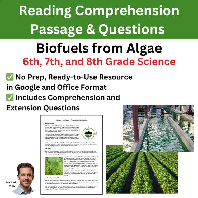 Biofuels from Algae Reading Passage & Questions | 6th, 7th, 8th Grade | Energy