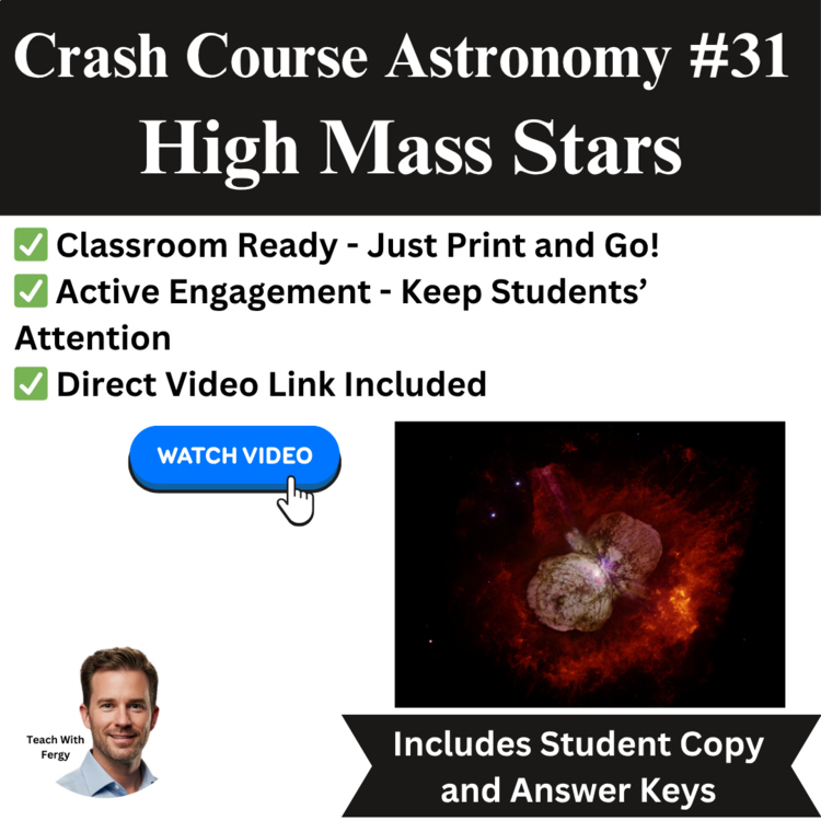 Crash Course ASTRONOMY #31: High Mass Stars | Space, Galaxy, Worksheet