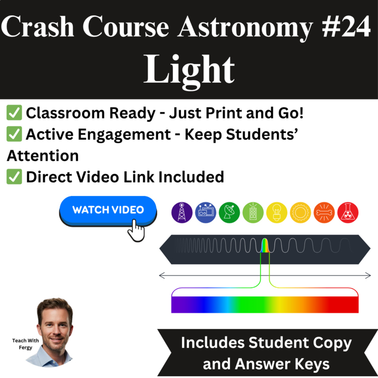 Crash Course ASTRONOMY #24: Light | Space, Worksheet | Wavelength, Energy