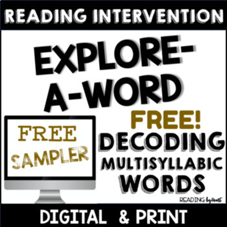 READING INTERVENTION BINDER Decoding Multisyllabic Words EXPLORE-A-WORD SAMPLER