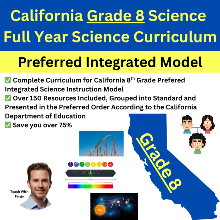 California 8th Grade Science Preferred Integrated Model Full Year Bundle | CAST