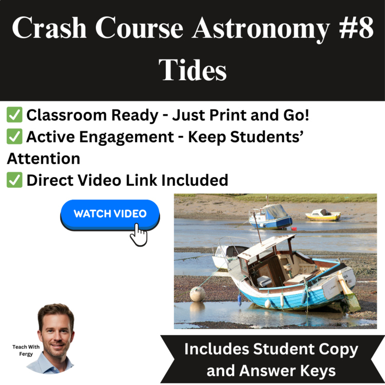Crash Course ASTRONOMY #8: Tides | Space, Worksheet | Gravity, Moon, Sun