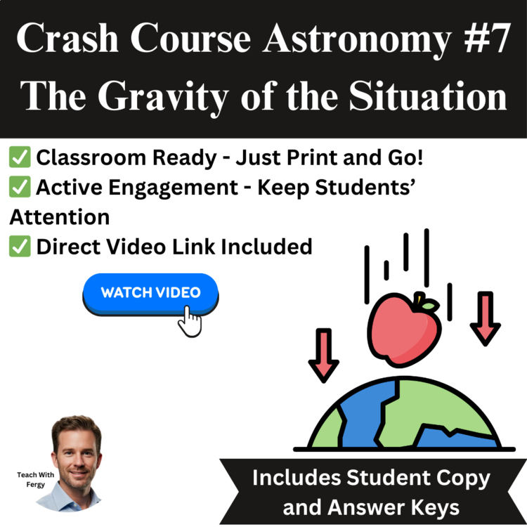Crash Course ASTRONOMY #7: The Gravity of the Situation | Space, Worksheet