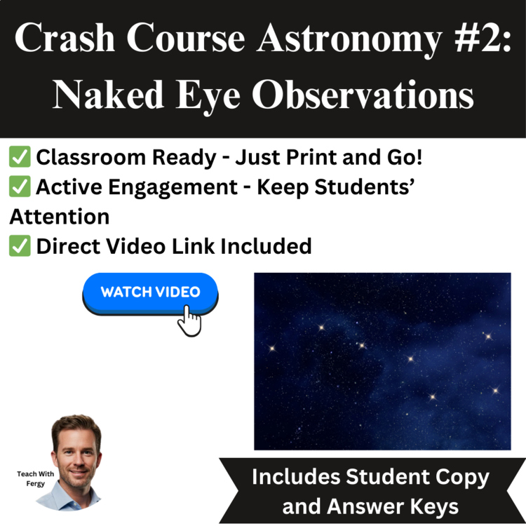 Crash Course ASTRONOMY #2: Naked Eye Observations | Space, Worksheet, Activity