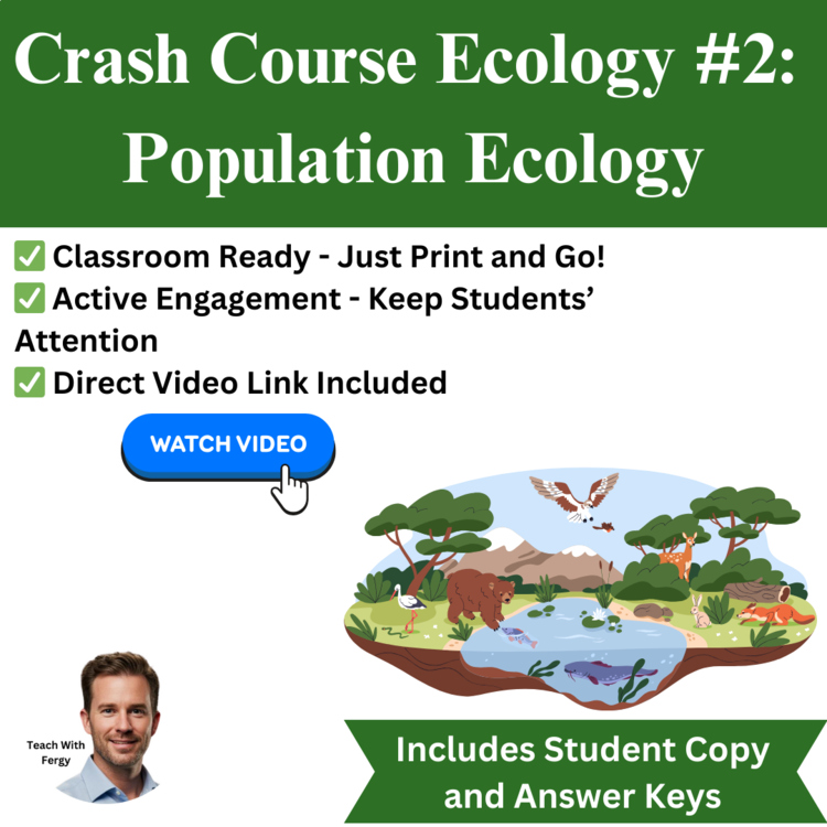 Crash Course ECOLOGY #2: Population Ecology | Worksheet, Community, Ecosystems