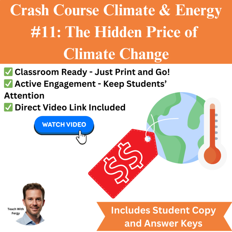 Crash Course CLIMATE & ENERGY #11: The Hidden Price of Climate Change Worksheet