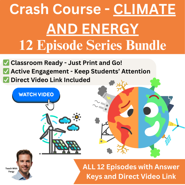 Crash Course CLIMATE & ENERGY Video Worksheets | 12 Episode Bundle | Sub Plan