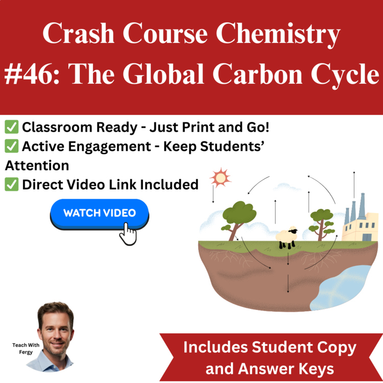 Crash Course CHEMISTRY #46: The Global Carbon Cycle | Worksheet, Global Warming