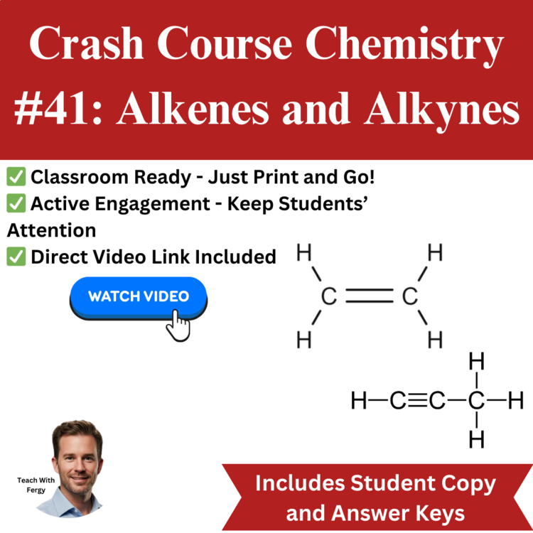 Crash Course CHEMISTRY #41: Alkenes and Alkynes | Worksheet, Alkanes, Sub Plan