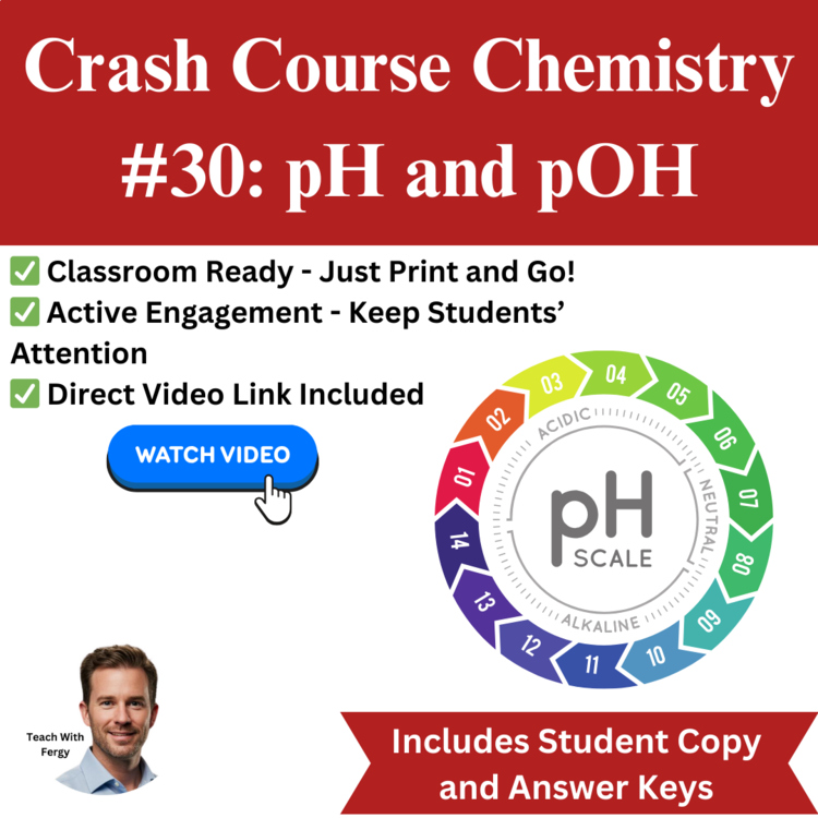 Crash Course CHEMISTRY #30: pH and pOH | Worksheet, Sub Plan, Hydroxide