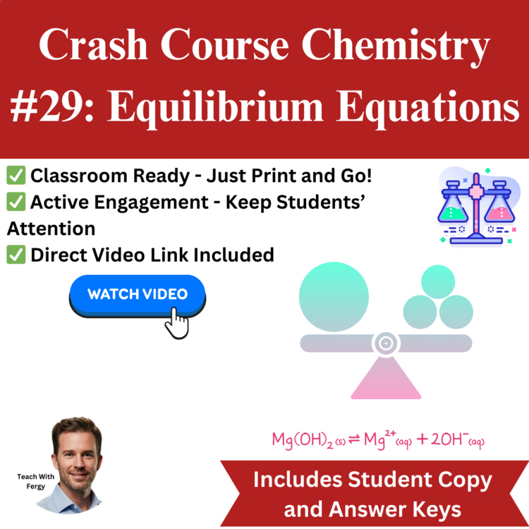 Crash Course CHEMISTRY #29: Equilibrium Equations | Worksheet, Sub, Molarity