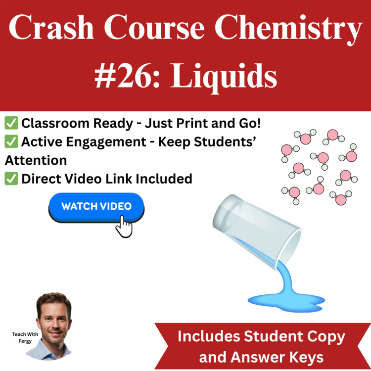 Crash Course CHEMISTRY #26: Liquids | Worksheet, Sub Plan, Viscosity, Dipole