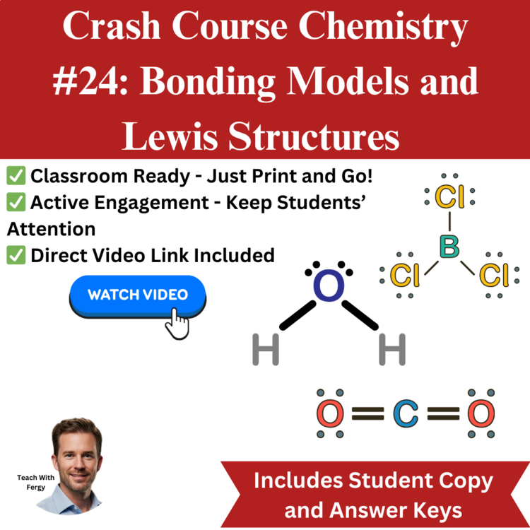 Crash Course CHEMISTRY #24: Bonding Models and Lewis Structures | Worksheet, Sub