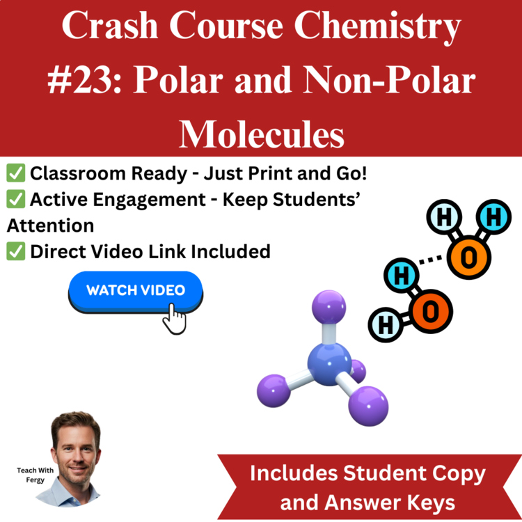 Crash Course CHEMISTRY #23: Polar and Non-Polar Molecules | Worksheet, Compounds