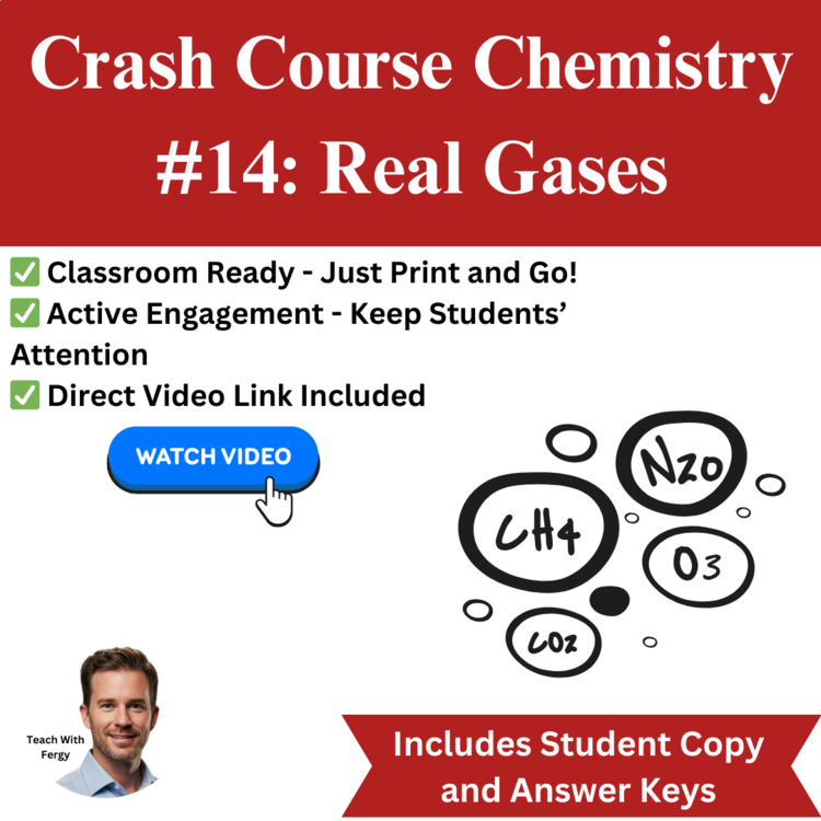 Crash Course CHEMISTRY #14: Real Gases | Worksheet, Sub Plan, Pressure