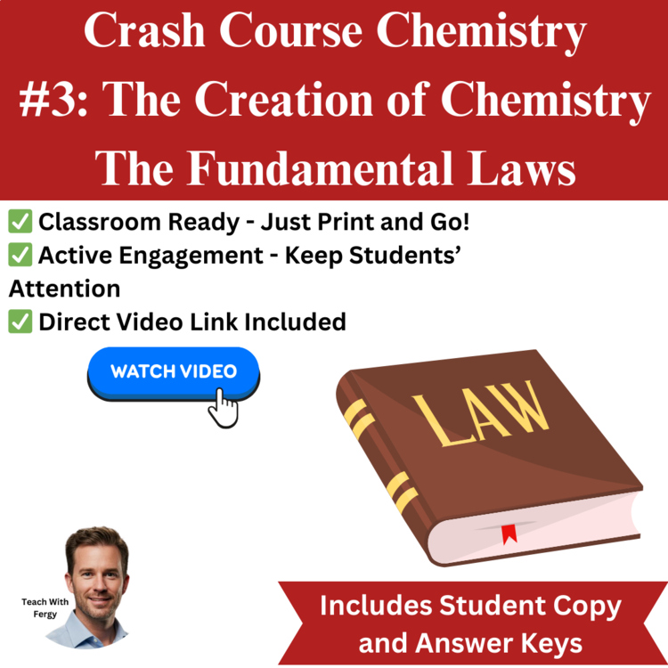 Crash Course CHEMISTRY #3: The Fundamental Laws of Chemistry | Worksheet