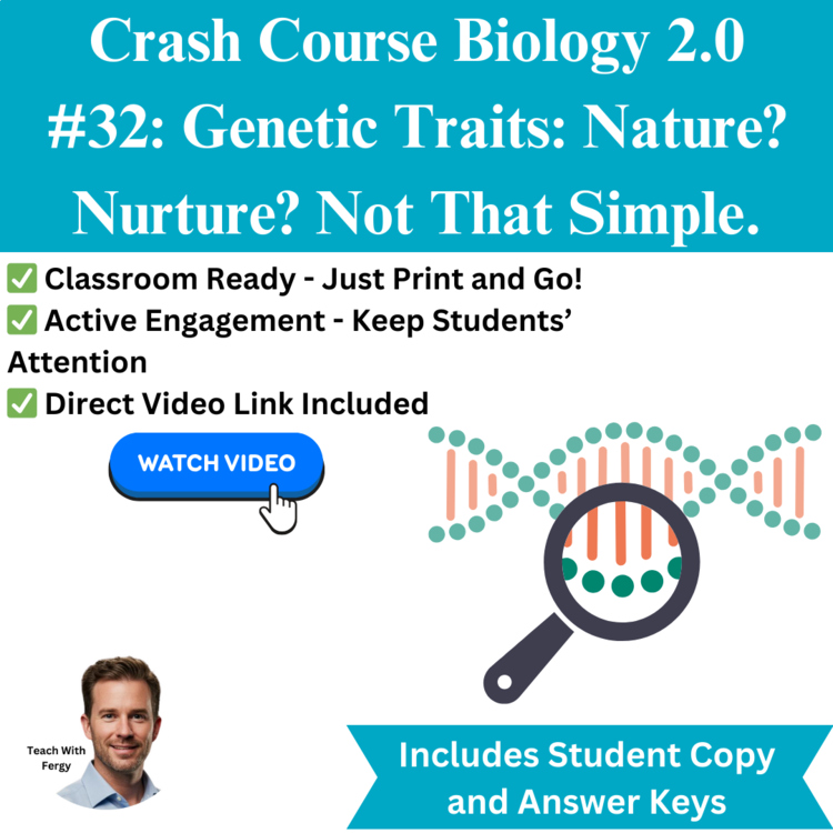 Crash Course BIOLOGY #32: Genetic Traits: Nature vs Nurture | Worksheet | Sub