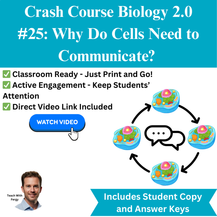 Crash Course BIOLOGY #25: Why Do Cells Need to Communicate? Worksheet | Sub Plan