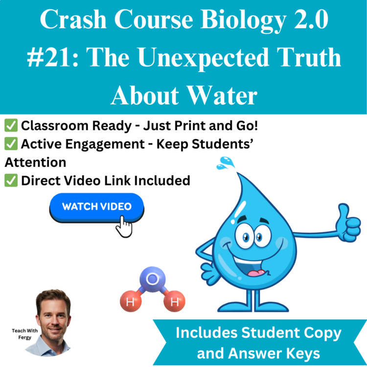 Crash Course BIOLOGY #21: The Unexpected Truth About Water | Video Worksheet