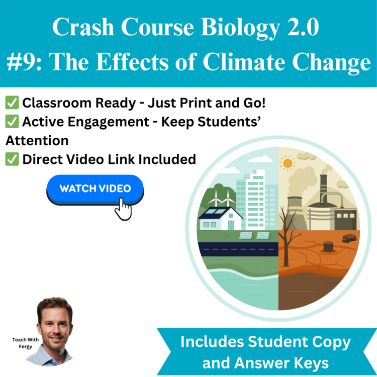 Crash Course BIOLOGY #9: The Effects of Climate Change Worksheet, Sub Plan 2024