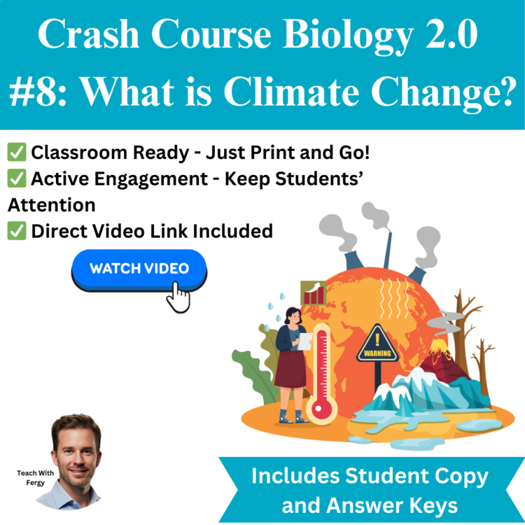 Crash Course BIOLOGY #8: What is Climate Change? Worksheet, Sub Plan | 2024