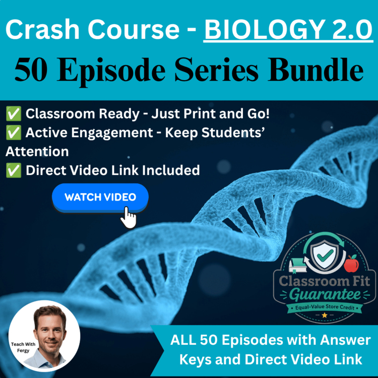 Crash Course BIOLOGY 2024 Video Worksheets | 50 Episodes, Sub Plans, Review