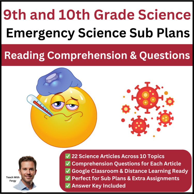 Emergency Sub Plans Science | 9th, 10th Grade Reading Comprehension & Questions