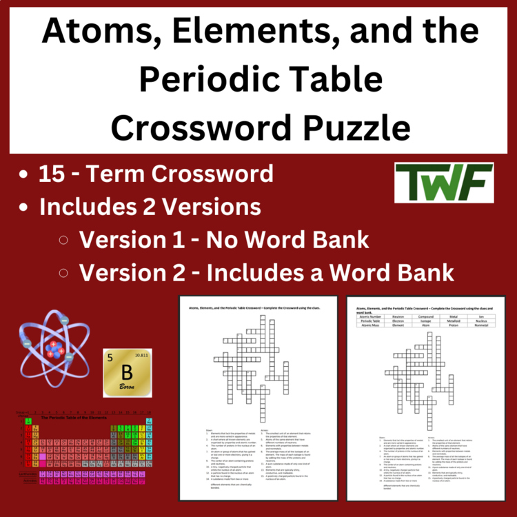 Atoms, Elements, and the Periodic Table Crossword Puzzle Activity
