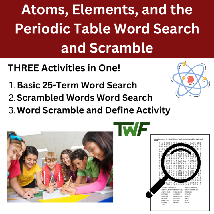 Atoms, Elements, and the Periodic Table Word Search and Scramble Activity