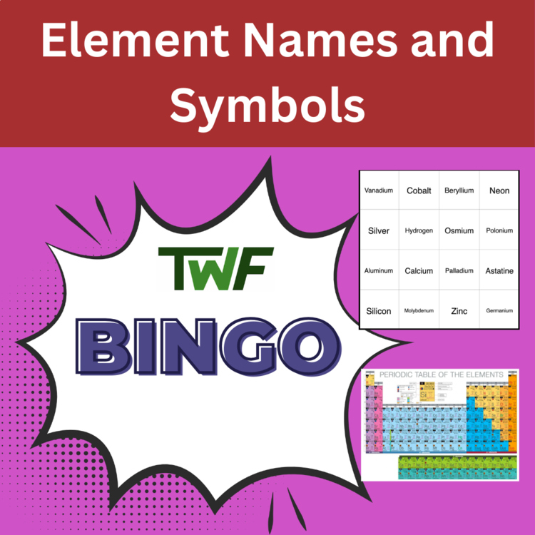 Element Names and Symbols - Periodic Table BINGO - Chemistry
