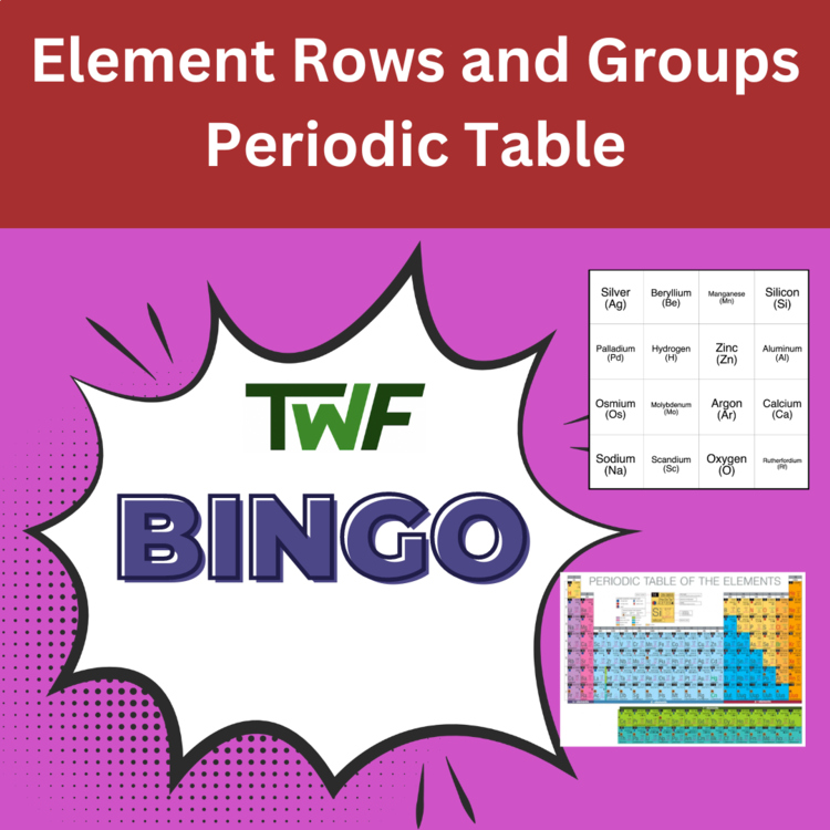 Element Rows and Groups - Periodic Table BINGO - Chemistry