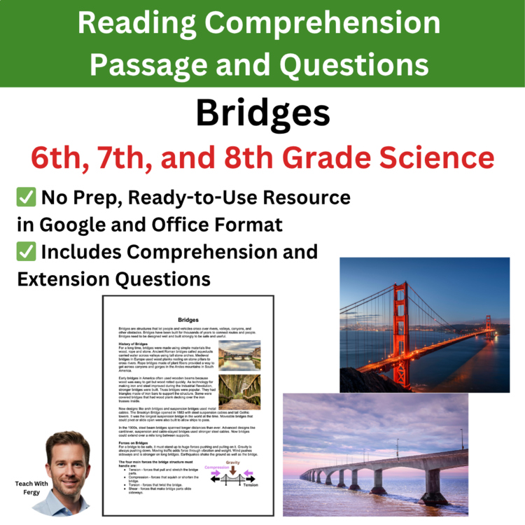 Bridges - Reading Comprehension & Questions 6th, 7th, 8th + Bonus STEM Challenge