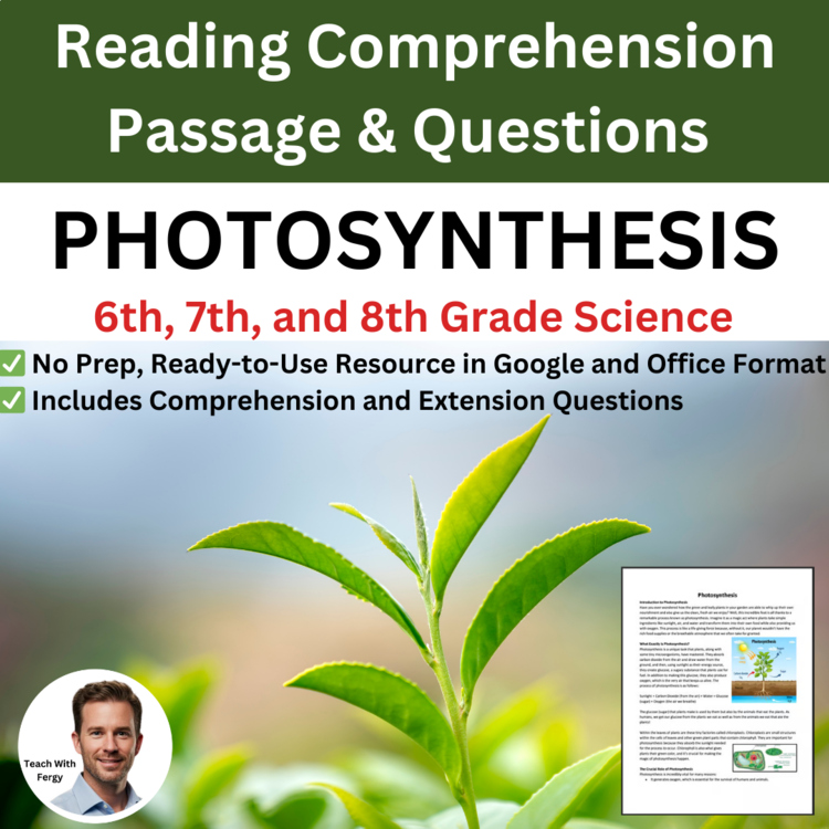 Photosynthesis Reading Comprehension Passage and Questions | 6th, 7th, 8th Grade