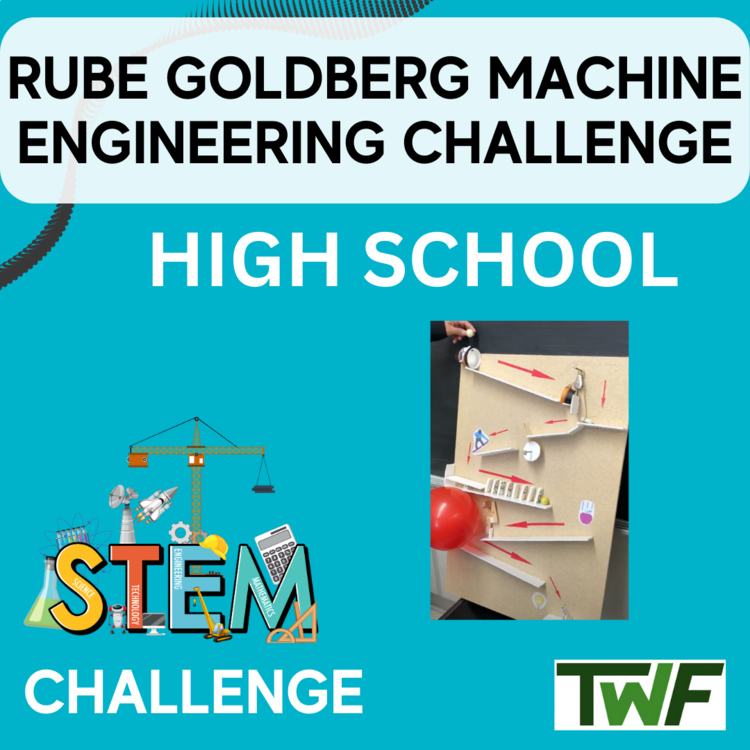 Rube Goldberg Machine STEM Engineering Challenge - HIGH SCHOOL Science