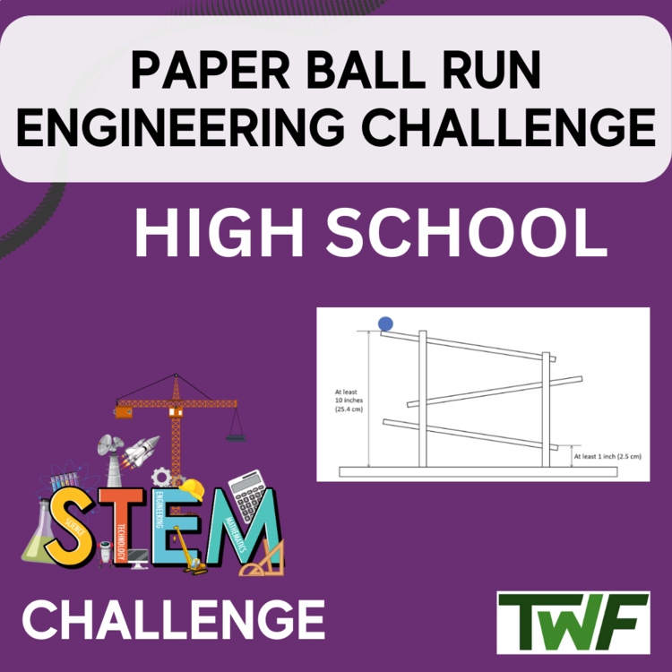 Paper Ball Run STEM Engineering Challenge - HIGH SCHOOL Science