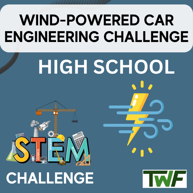 Wind-Powered Car STEM Engineering Challenge - HIGH SCHOOL Science