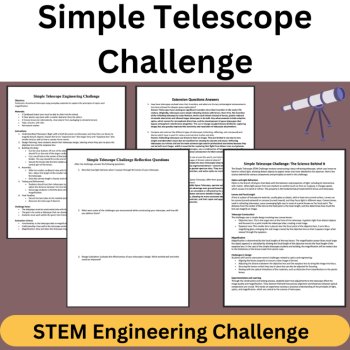 Simple Telescope STEM Engineering Challenge | 6th, 7th, 8th Grade MIDDLE SCHOOL, image 3